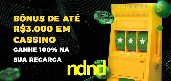 ndnd melhor bônus de depósito